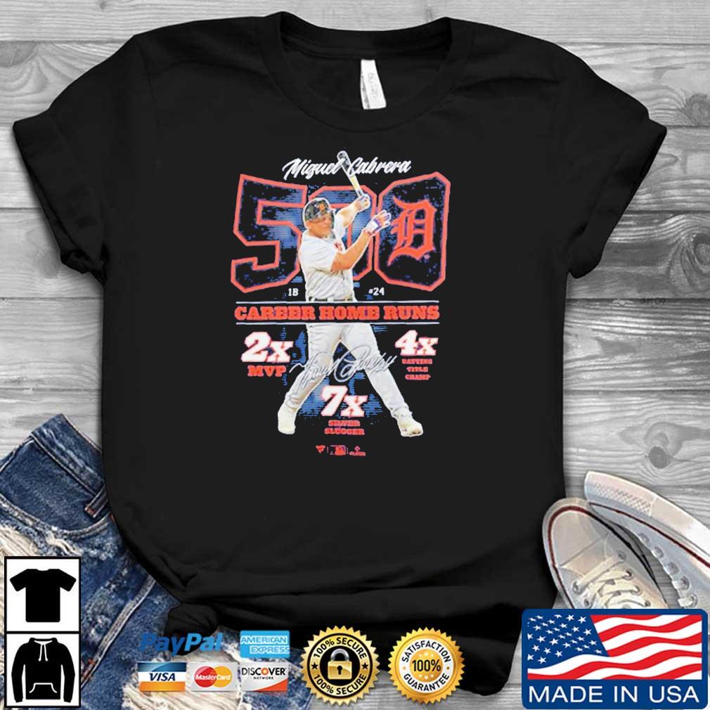 Miguel cabrera detroit tigers 500 career home runs stats 22 shirt, hoodie,  sweater, long sleeve and tank top