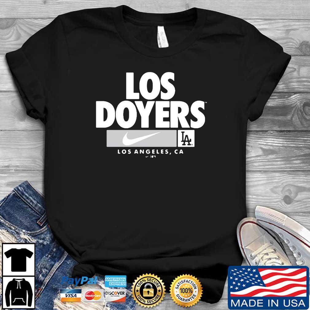Los Angeles Dodgers Los Doyers t-shirt - T-Shirt AT Fashion LLC