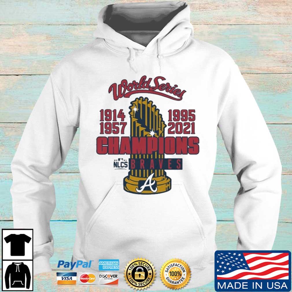 2021 World Series 1914 2021 Champions Atlanta Braves Shirt, hoodie