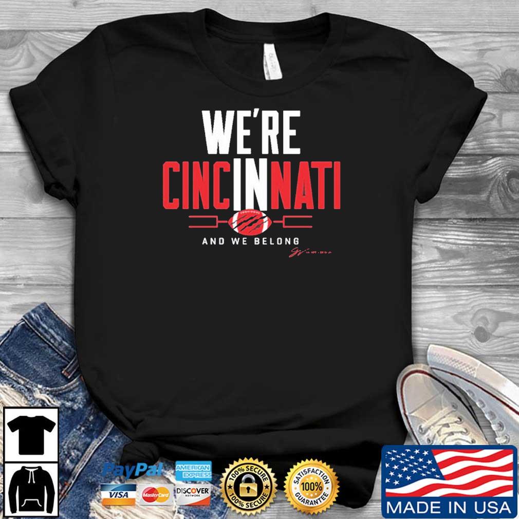 We're In Cincinnati Football Playoff Shirt, hoodie, sweater, long sleeve  and tank top