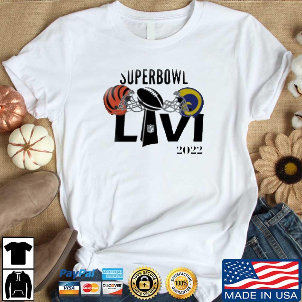 Cincinnati Bengals Los Angeles Rams 2022 LVI Super Bowl Shirts, hoodie,  sweater, long sleeve and tank top